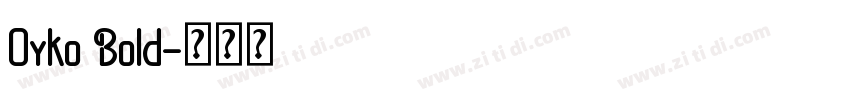 Oyko Bold字体转换